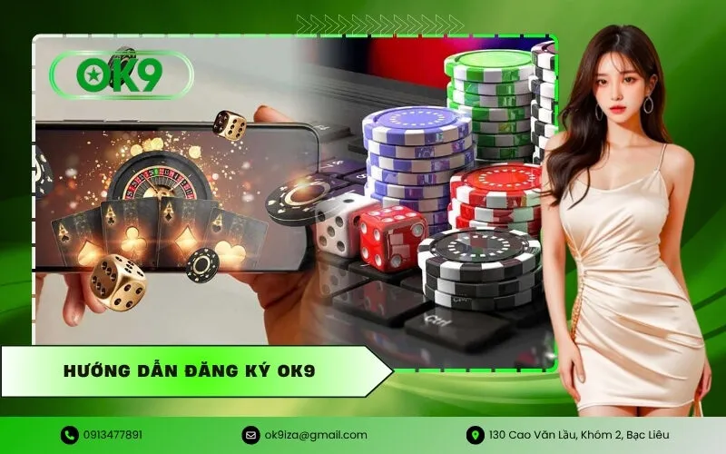Hướng Dẫn Đăng Ký Ok9