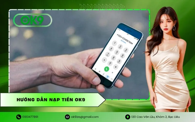 Hướng Dẫn Nạp Tiền Ok9