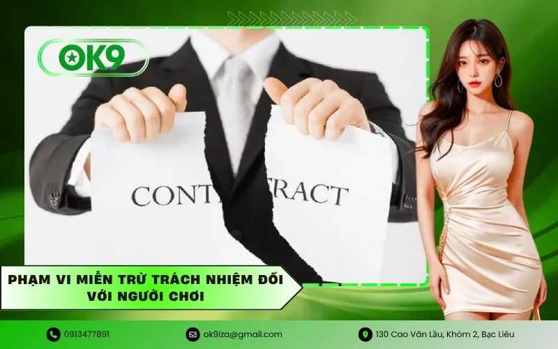 Phạm vi miễn trừ trách nhiệm đối với người chơi