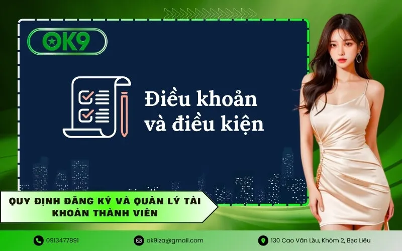 Quy định đăng ký và quản lý tài khoản thành viên