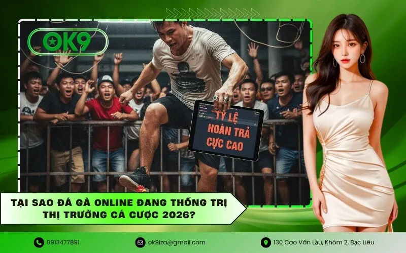 Tại sao Đá gà Online đang thống trị thị trường cá cược 2026
